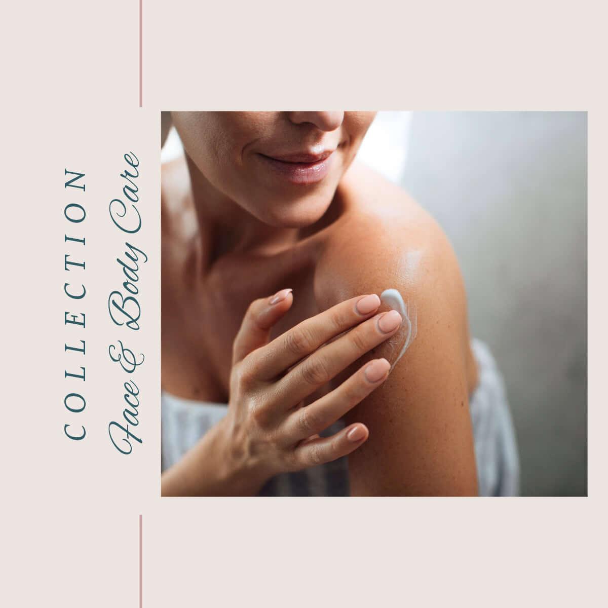 Face & Body Care, A Moment Of Now