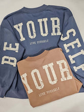 Be Your Self Sweatshirt - Oversized Comfort, Sweatshirts, $ 65.00, A Moment Of Now™