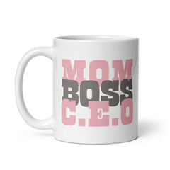 Mom Boss C.E.O Graphic Coffee Mug Cup - Perfect Gift, Mugs, $ 17.50, A Moment Of Now™