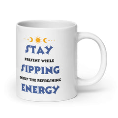 Sipping Coffee Refresh Energy Mindfulness Mug, Mugs, $ 17.50, A Moment Of Now™