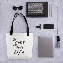 Be Brave with Your Life Inspirational Self-help Quote Motto Tote Shopping Grocery Bag, Bags, $ 28.95, A Moment Of Now™