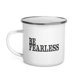 Be Fearless Camper Enamel Coffee Tea Cup Mug, Mug, $ 28.00, A Moment Of Now™