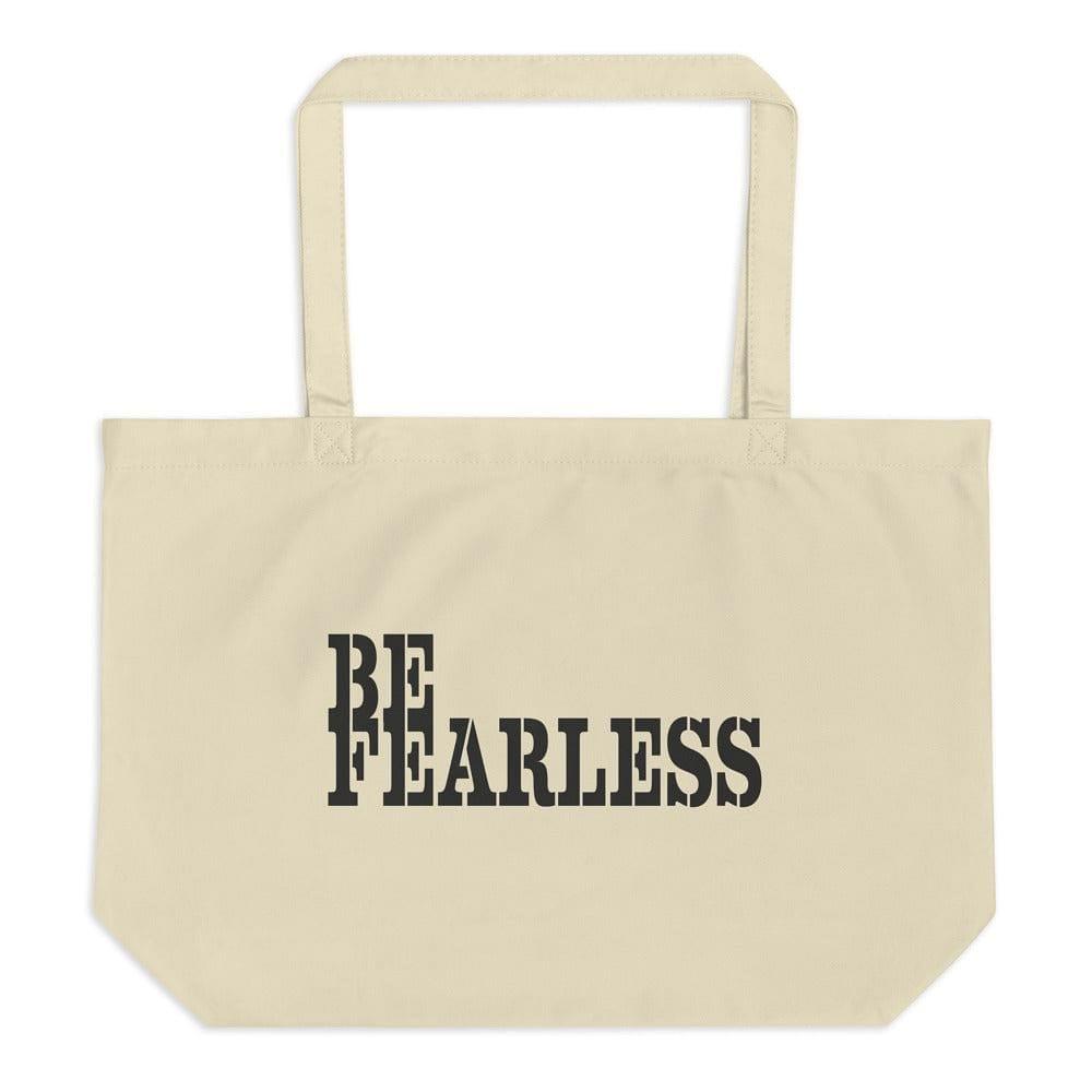 Be Fearless Minimalist Large Organic Tote Bag, Bags - Shopping bags, $ 29.00, A Moment Of Now™