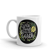Be Kind To The Earth Floral Plant Bohemian Illustration Statement White Glossy Coffee Tea Cup Mug, Mug, $ 17.50, A Moment Of Now™