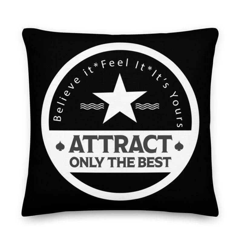 Believe it. Feel it. It's Yours. The Law Of Attraction Decorative Throw Pillow Cushion - Black, Throw Pillows, $ 71.50, A Moment Of Now™