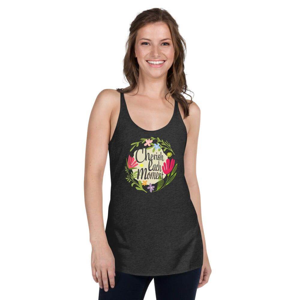 Cherish Each Moment Spring Flowers Racerback | Floral Inspirational Tank, Tops, $ 35.50, A Moment Of Now™