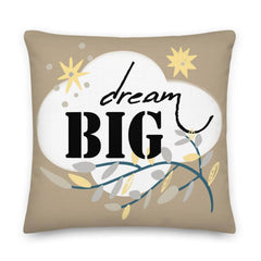 Dream Big Inspirational Quote Decorative Throw Pillow Cushion - Sage, Pillow, $ 71.50, A Moment Of Now™