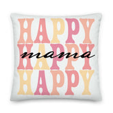 Happy MaMa Mother's Day Gift Ideas Decorative Throw Accent Pillow Cushion, Throw Pillows, $ 71.50, A Moment Of Now™