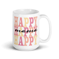 Happy Mama | Mother's Day Gift | Coffee Tea Cup Mug | Gift For Her | Gift From Daughter | Hot Chocolate Mug | Coffee Mug | Coffee Cup, Mugs, $ 22.00, A Moment Of Now™