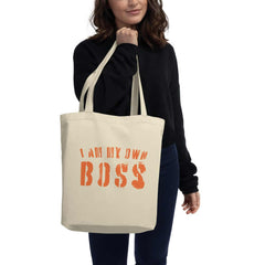 I Am My Own Boss Lifestyle Statement Eco Organic Tote Bag, Bags - Shopping bags, $ 38.00, A Moment Of Now™