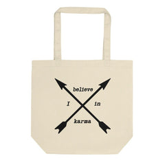 I Believe in Karma Statement Eco Organic Cotton Tote Bag, Bags - Shopping bags, $ 32.90, A Moment Of Now™