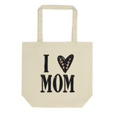I Heart Mom I Love Mom Mother's Day Eco Tote Bag, Totes, $ 27.00, A Moment Of Now™