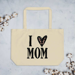 I Heart Mom I Love Mom Mother's Day Large Organic Tote Bag, Totes, $ 29.00, A Moment Of Now™
