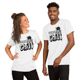 Just CHILL Inspirational Quote Mindfulness Living Tee Shirt, T-shirts, $ 41.50, A Moment Of Now™