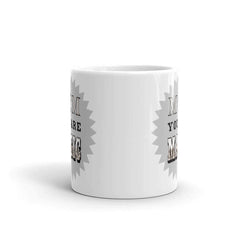 Mom You Are Magic Mother's Day Gift White Glossy Coffee Tea Mug - Silver Grey, Mug, $ 17.50, A Moment Of Now™