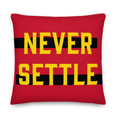 Never Settle Inspiration Decorative Throw Pillow Cushion, Pillow, $ 71.50, A Moment Of Now™
