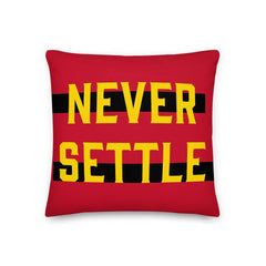 Never Settle Inspiration Decorative Throw Pillow Cushion, Pillow, $ 64.50, A Moment Of Now™