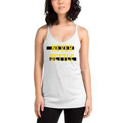 Never Settle Women's Racerback Tank | Motivational Workout Apparel, Tops, $ 30.74, A Moment Of Now™