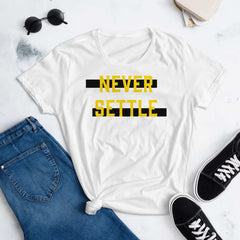 Never Settle Statement Women's Short Sleeve T-shirt, Clothing T-shirts, $ 32.44, A Moment Of Now™