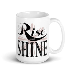 Rise and Shine White Glossy Coffee Tea Cup Mug, Mug, $ 24.50, A Moment Of Now™