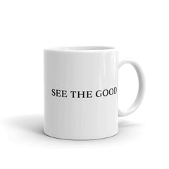 See The Good Positive Mindset Minimalist Mindfulness Hygge Lifestyle White Glossy Coffee Tea Cup Mug, Mug, $ 17.50, A Moment Of Now™