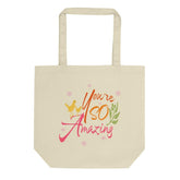 You're So Amazing Inspirational Quote Eco Tote Shopping Bag, Bags - Shopping bags, $ 27.00, A Moment Of Now™
