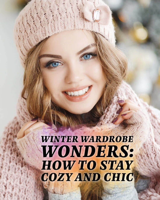 Winter Wardrobe Wonders: How to Stay Cozy and Chic, Fashion, A Moment OF Now