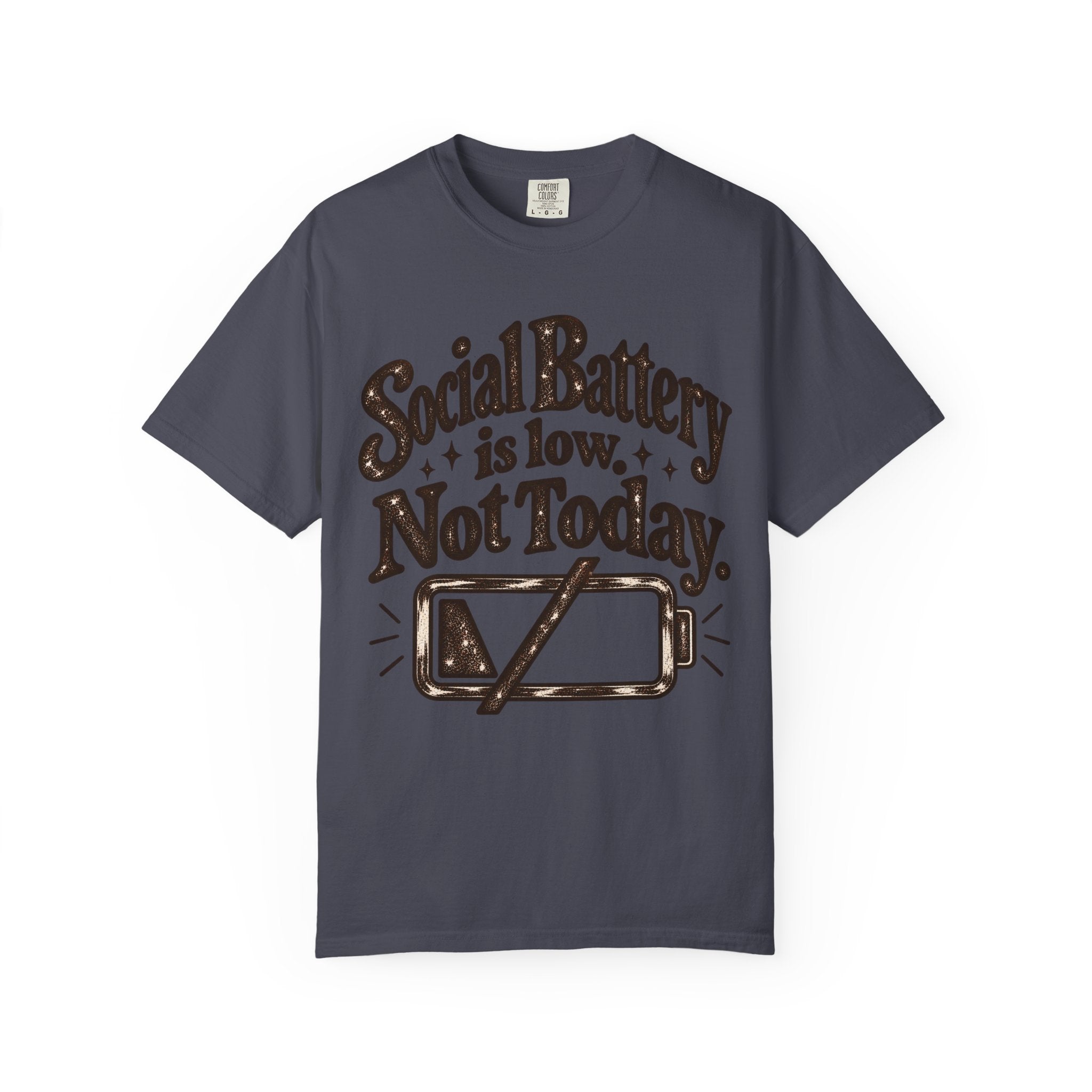 Social Battery Is Low. Not Today. Graphic T-Shirt