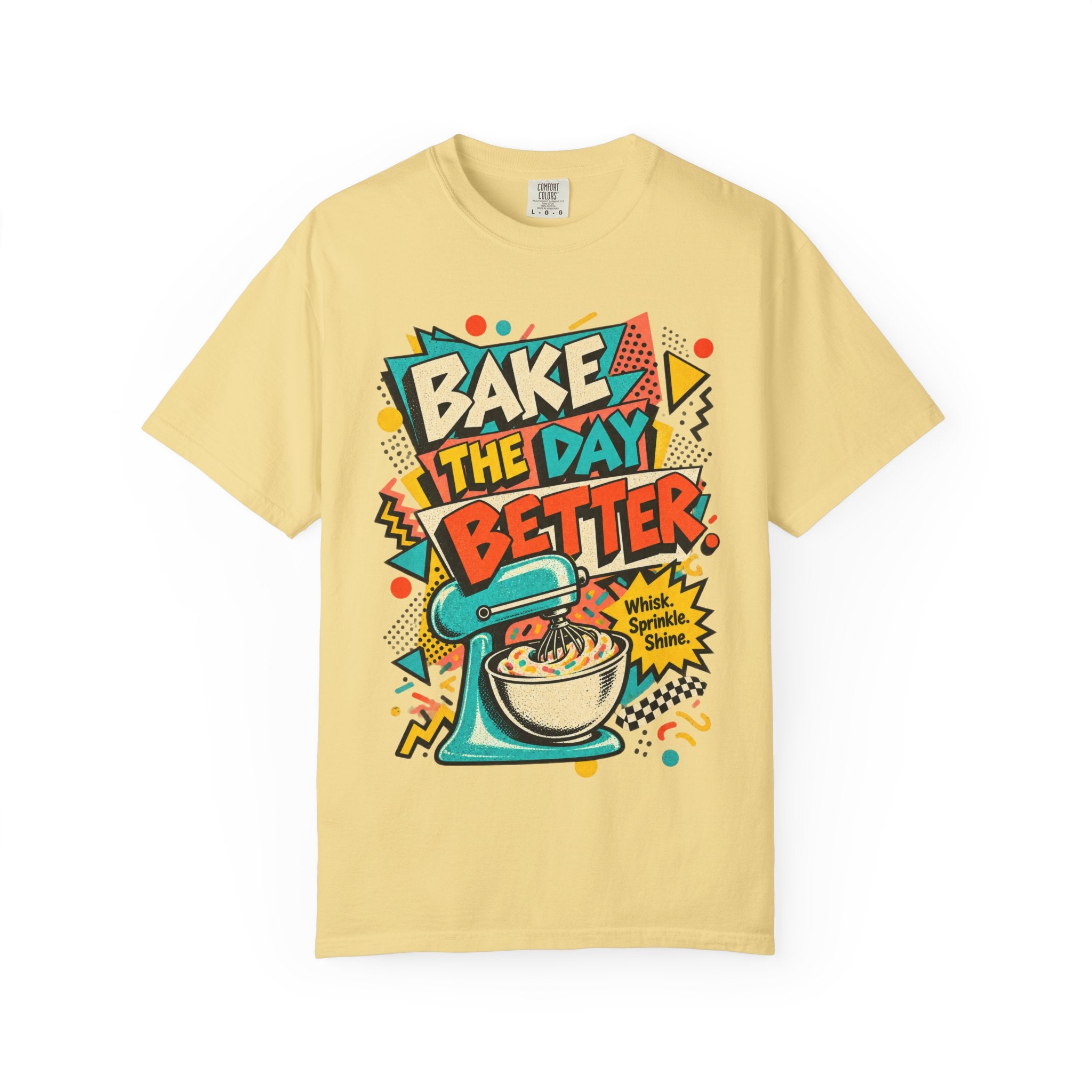 Bake the Day Better T-Shirt | Retro Baking Graphic Tee