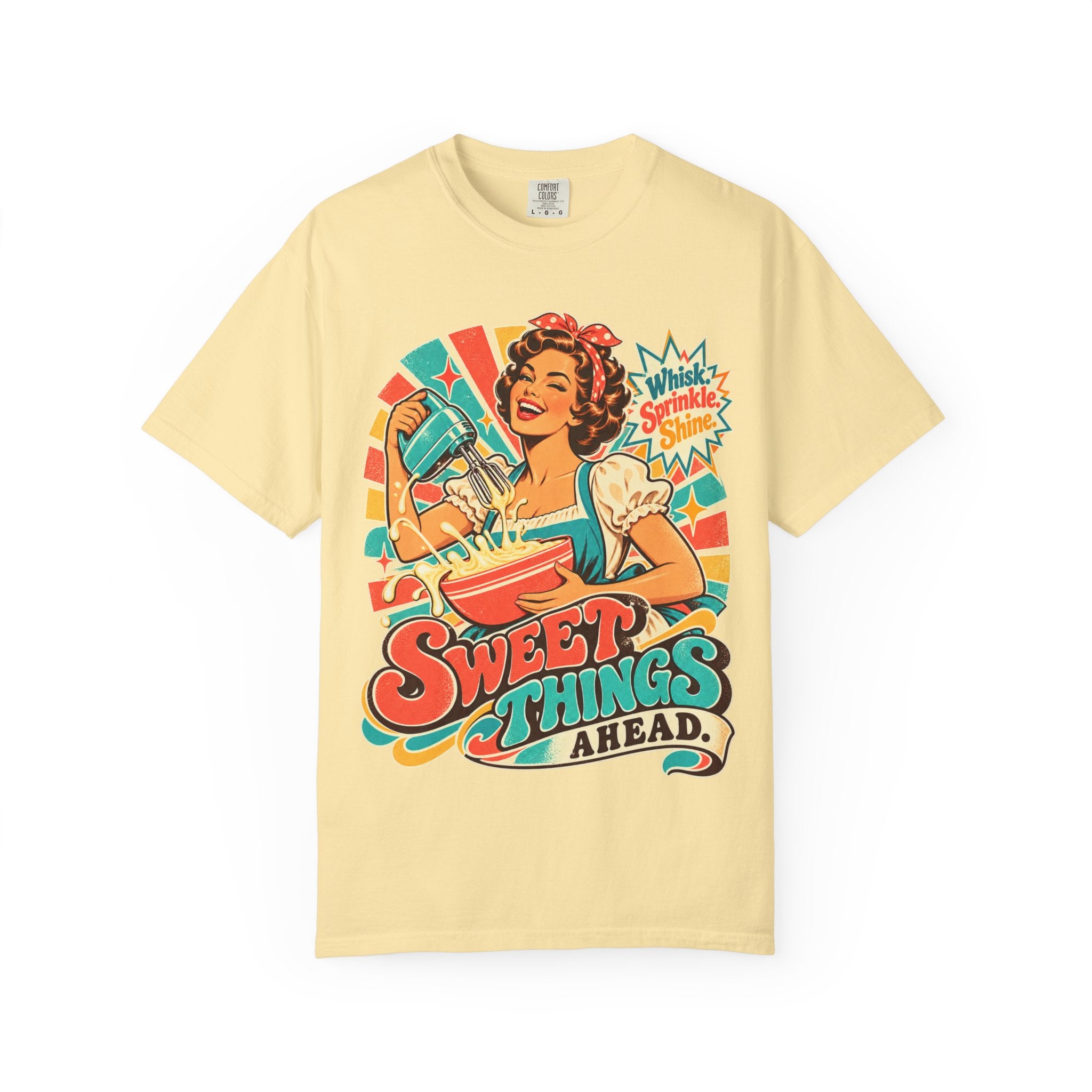 Sweet Things Ahead Retro Baking T-Shirt | Vintage Baker Graphic Tee