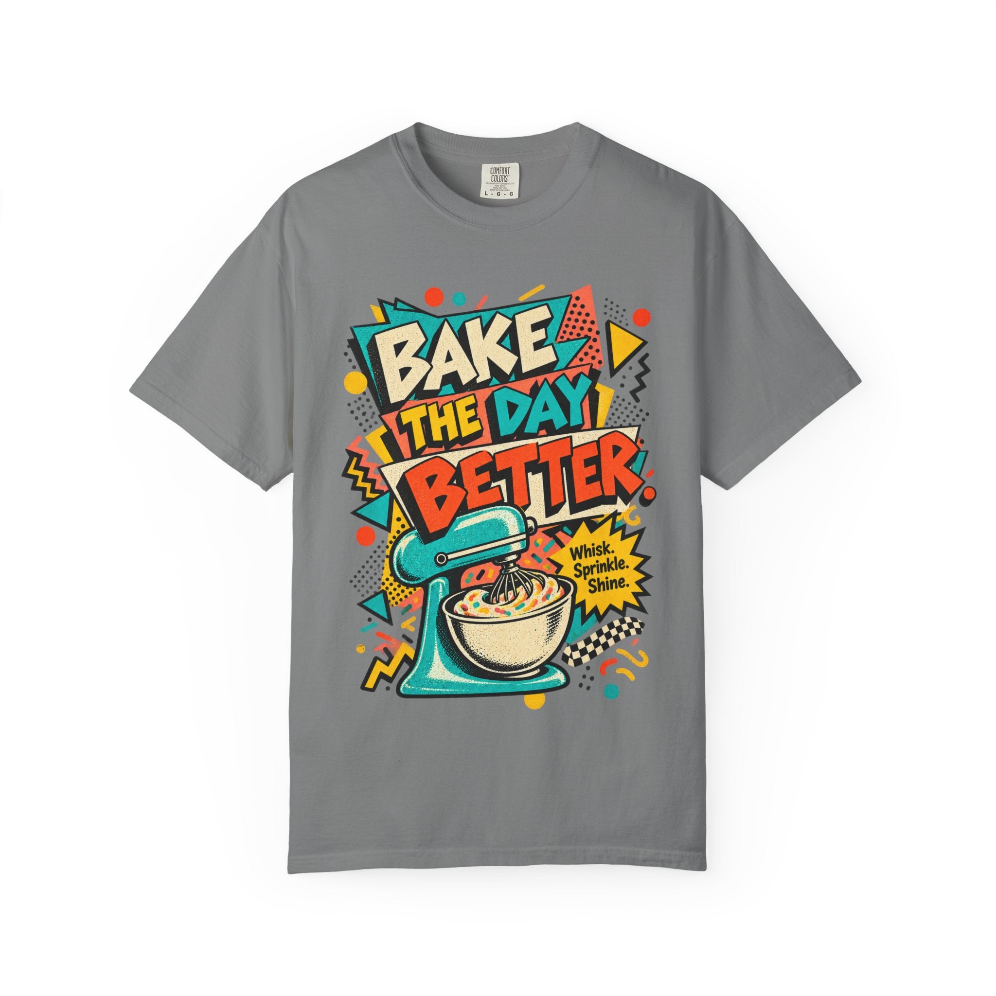 Bake the Day Better T-Shirt | Retro Baking Graphic Tee