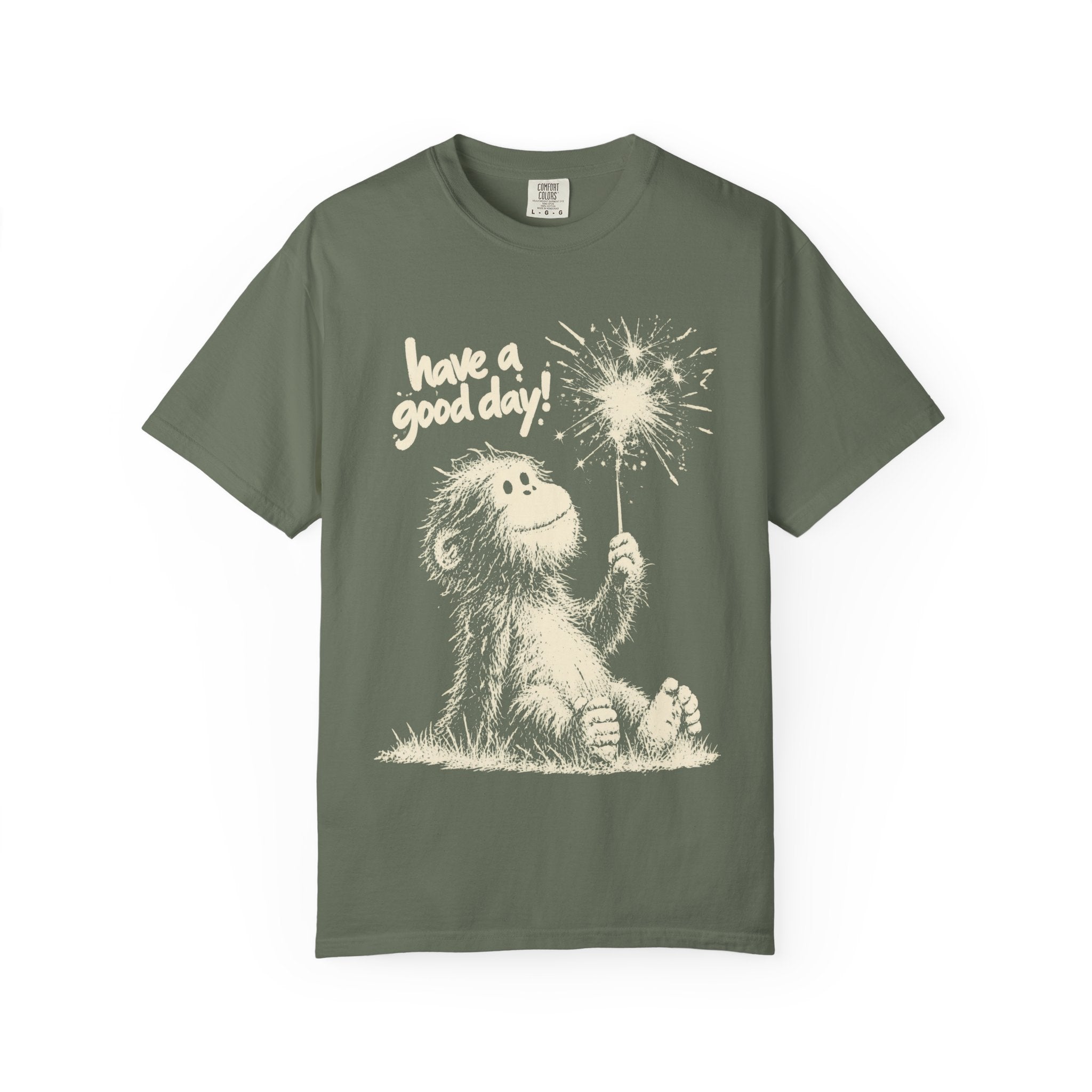 Have a Good Day Bigfoot graphic T-shirt front view