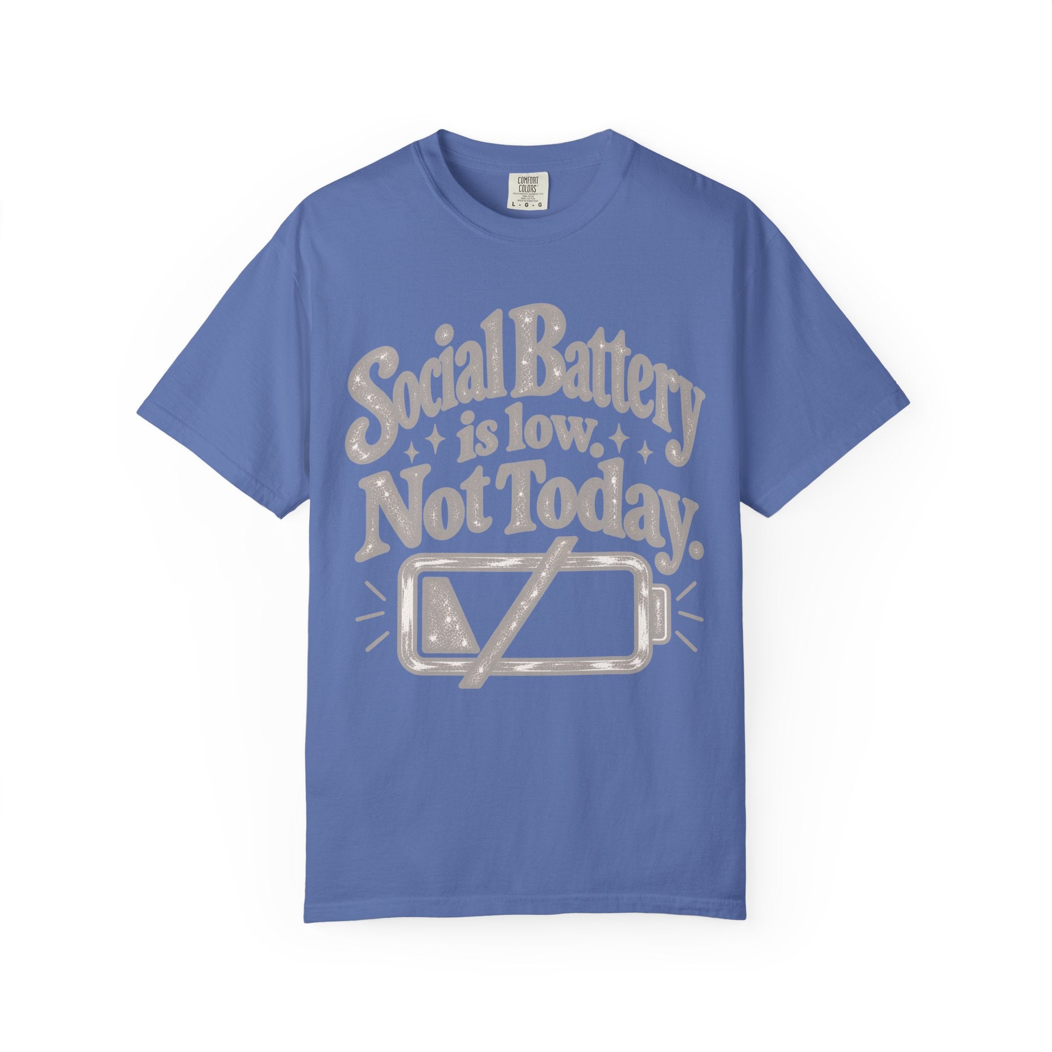 Social Battery Is Low. Not Today. Graphic T-Shirt