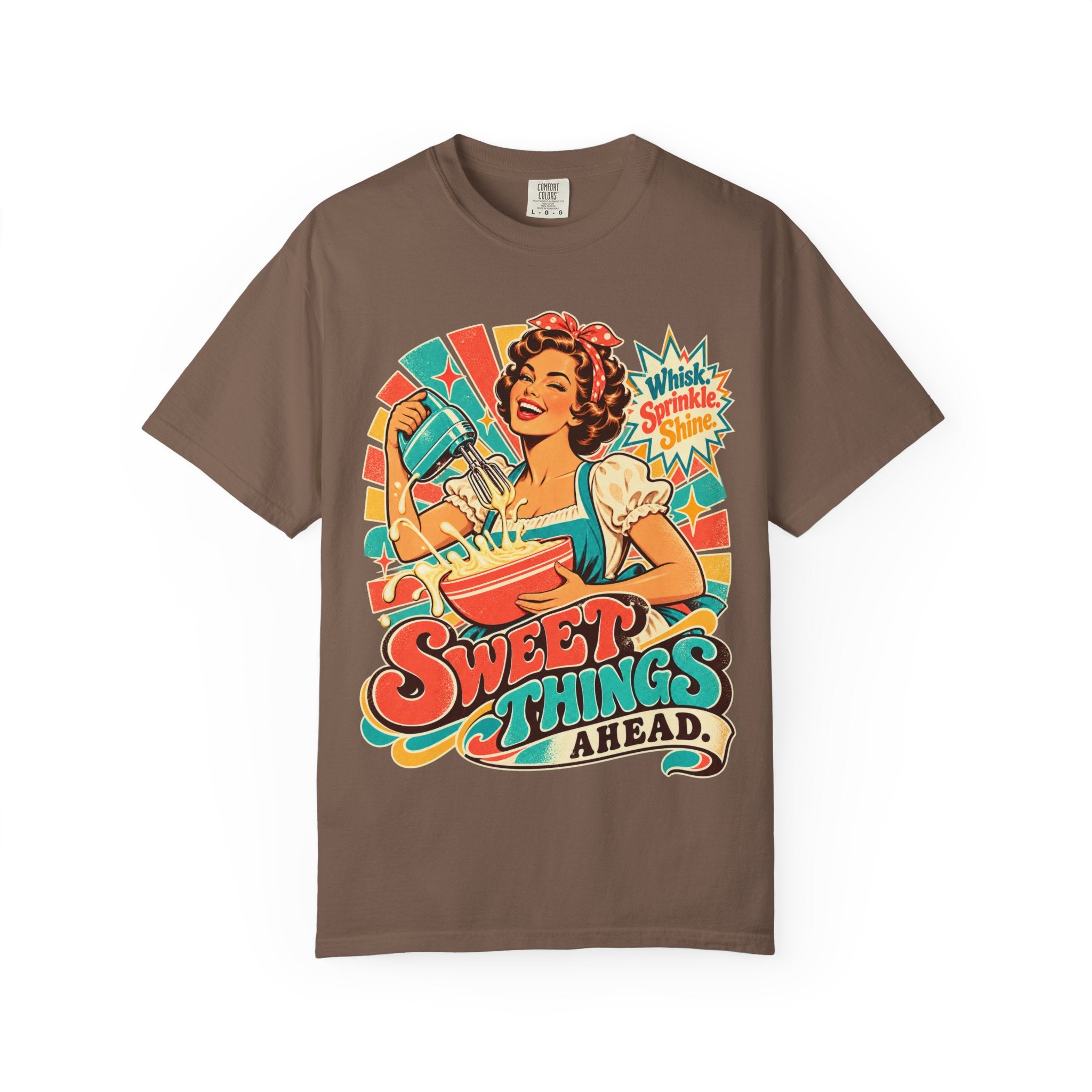 Sweet Things Ahead Retro Baking T-Shirt | Vintage Baker Graphic Tee