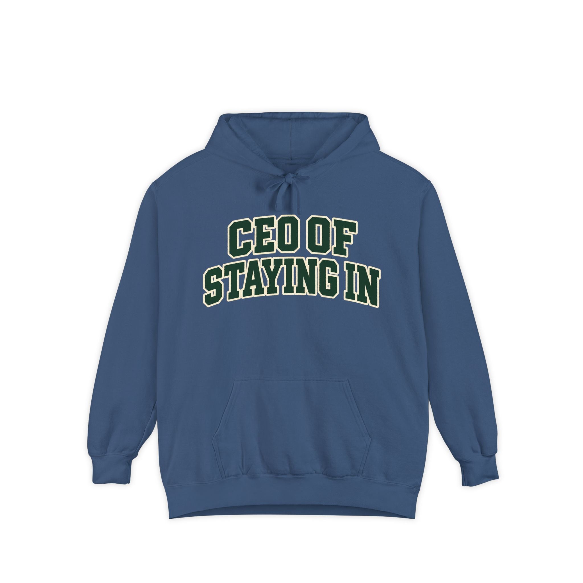 CEO of Staying In Hoodie — Cozy Homebody Graphic Pullover
