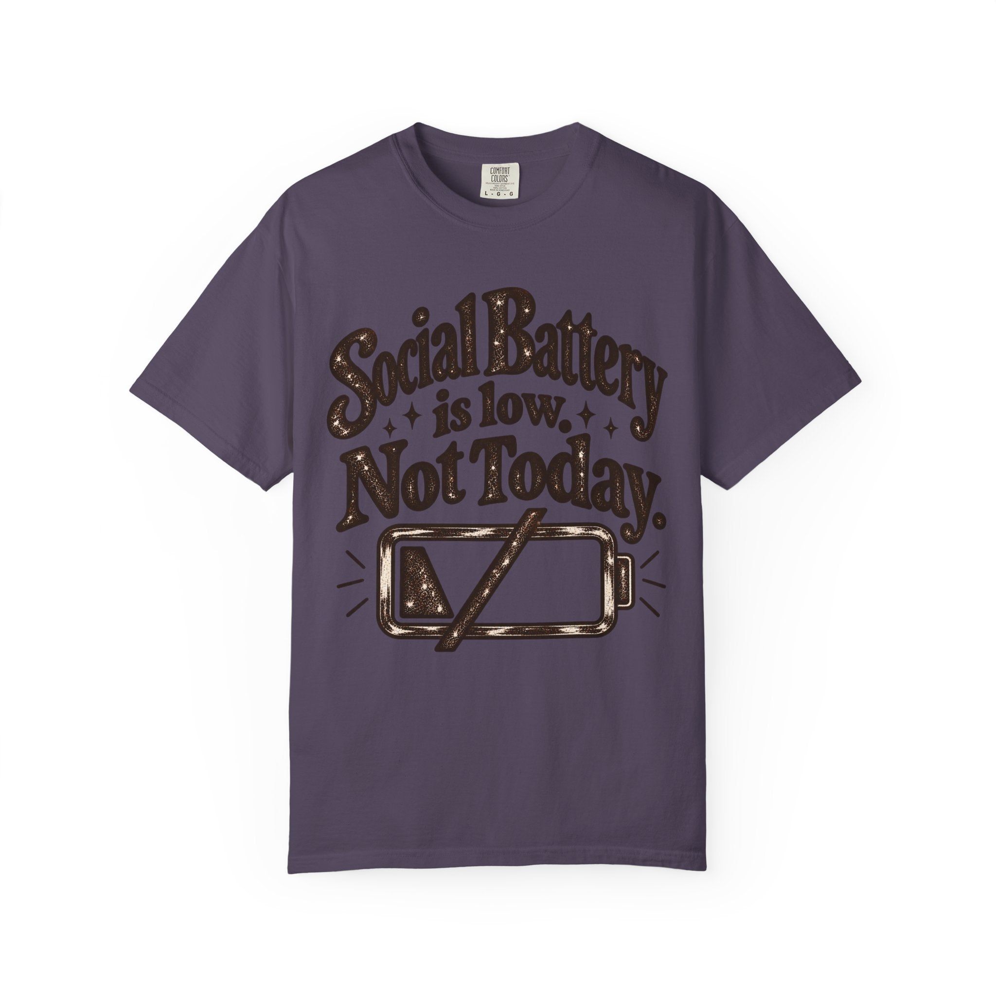 Social Battery Is Low. Not Today. Graphic T-Shirt