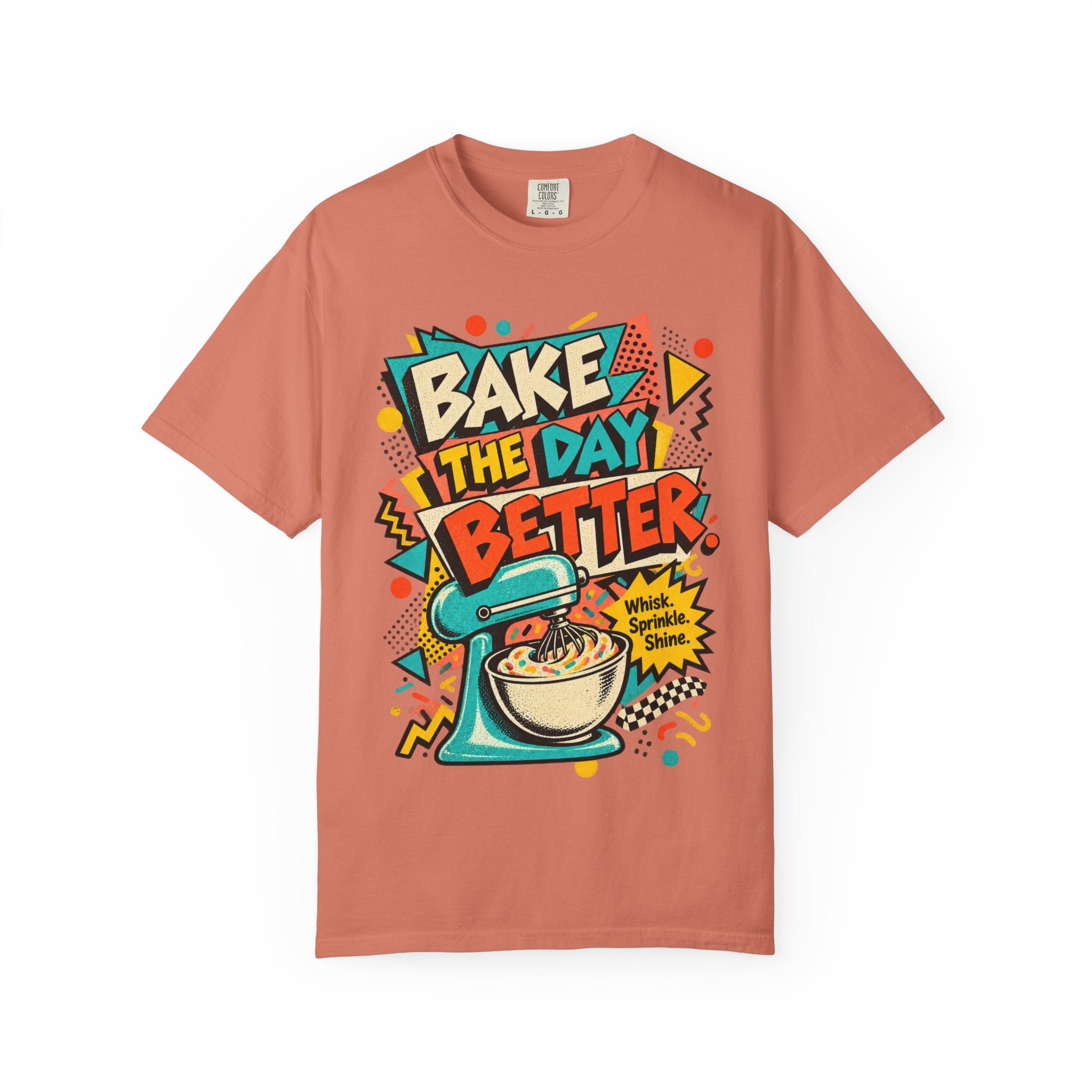 Bake the Day Better T-Shirt | Retro Baking Graphic Tee