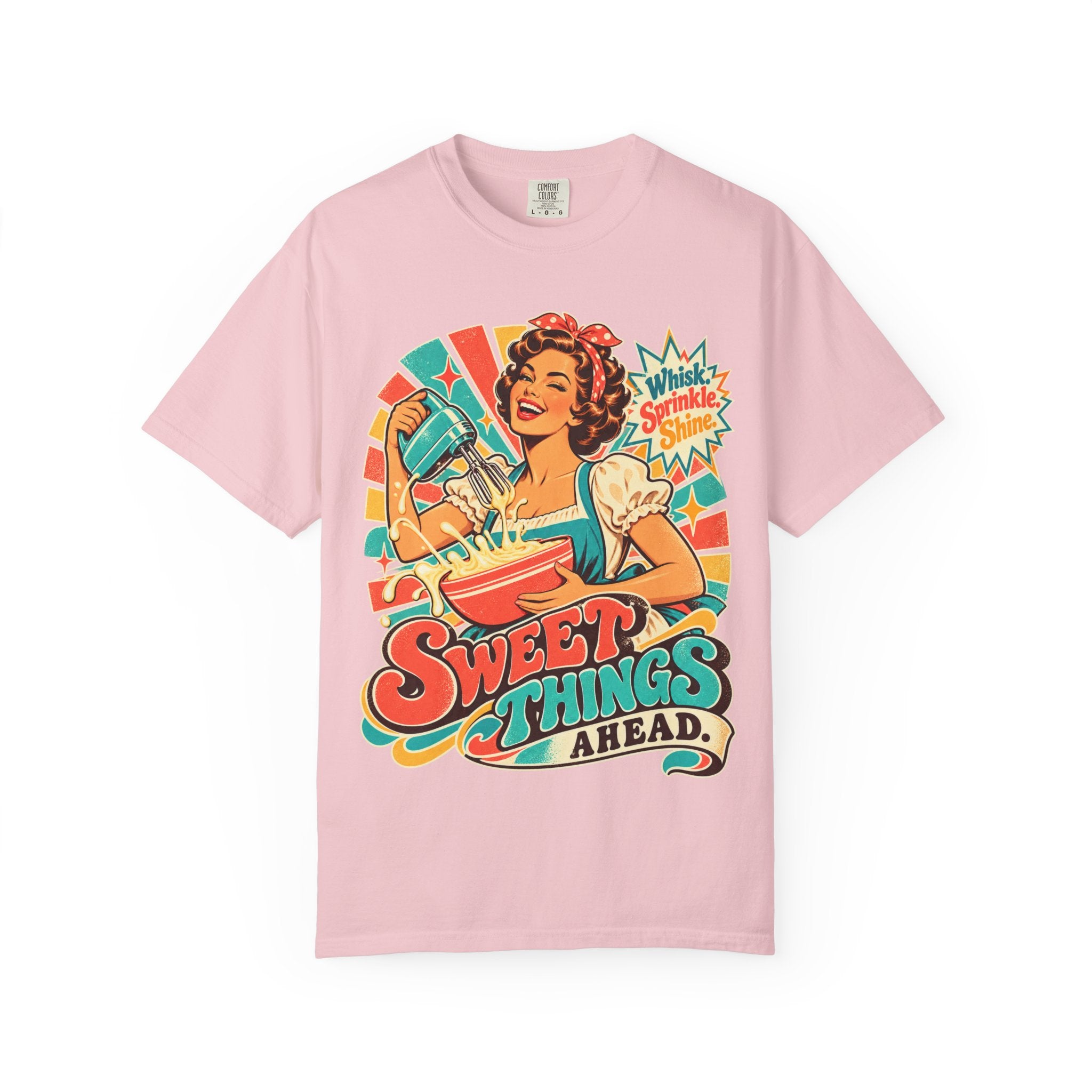 Sweet Things Ahead Retro Baking T-Shirt | Vintage Baker Graphic Tee
