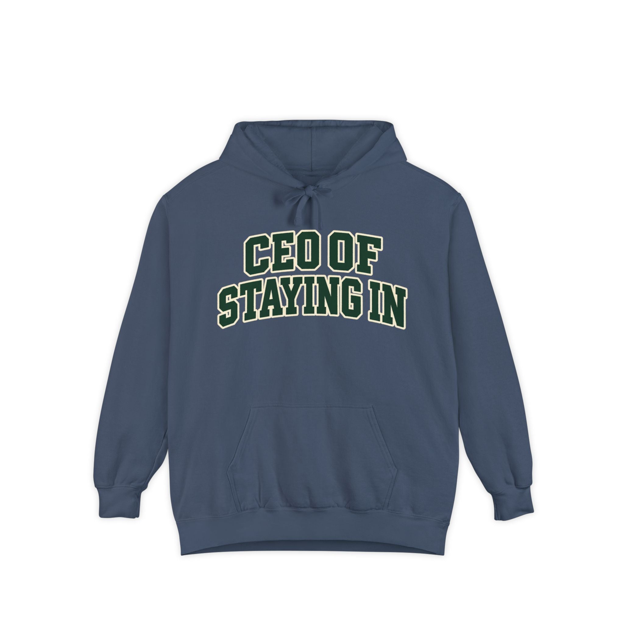 CEO of Staying In Hoodie — Cozy Homebody Graphic Pullover