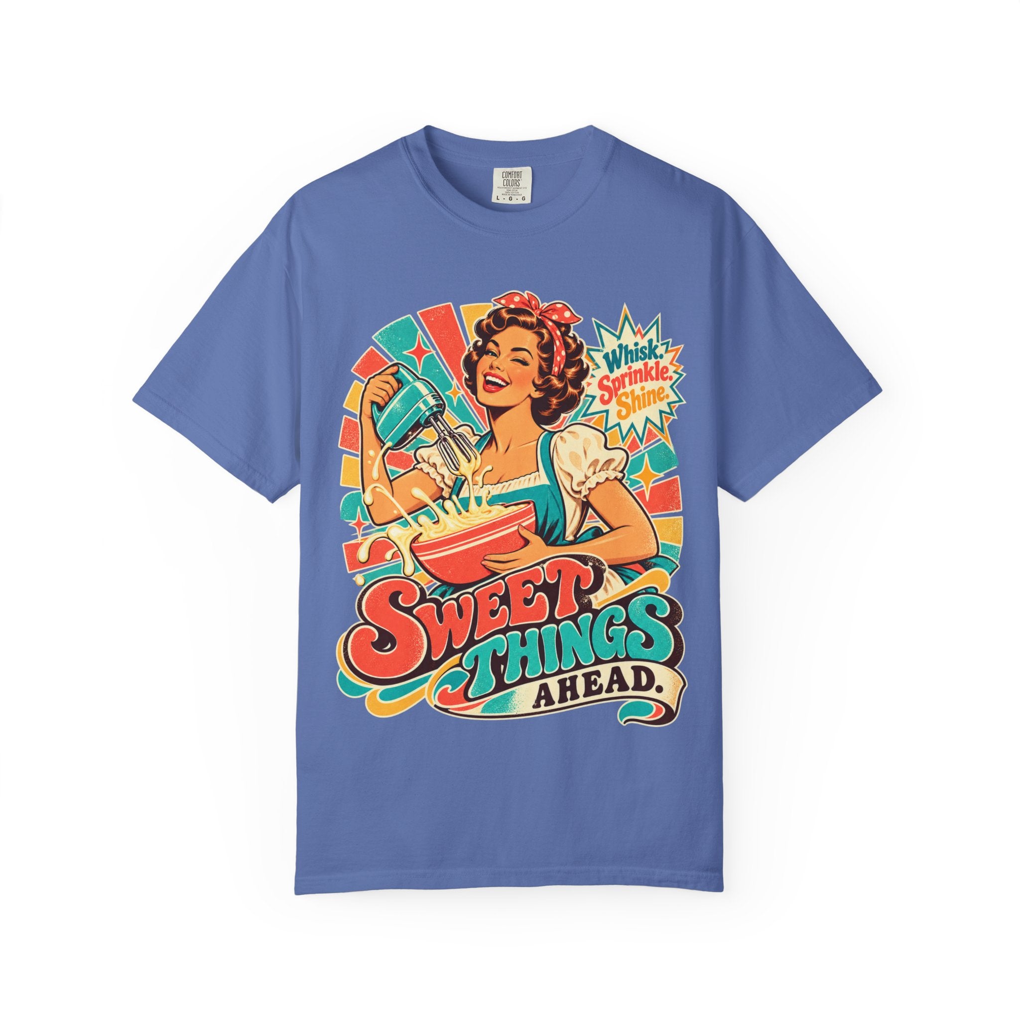 Sweet Things Ahead Retro Baking T-Shirt | Vintage Baker Graphic Tee