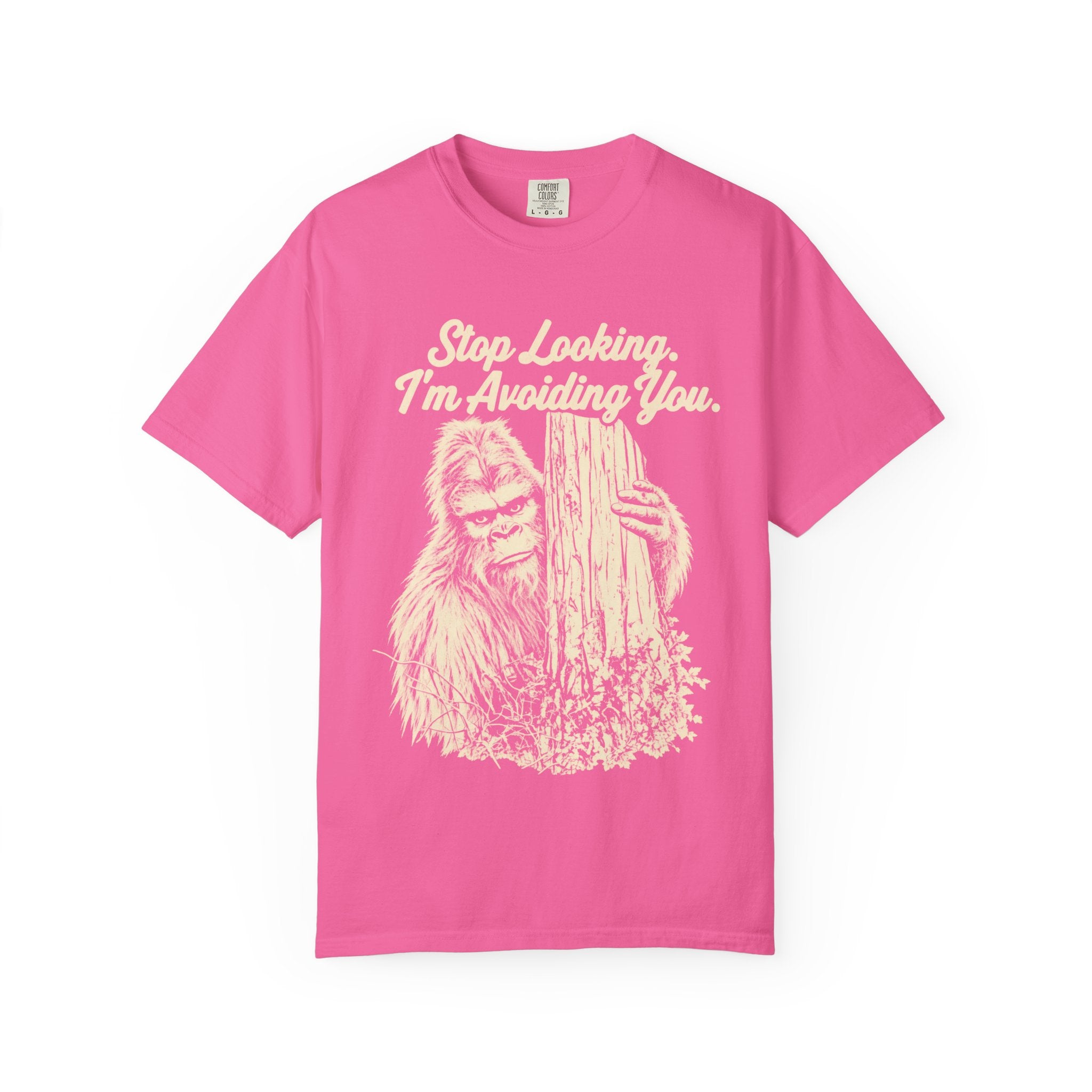 Stop Looking, I'm Avoiding You — Funny Bigfoot T-Shirt
