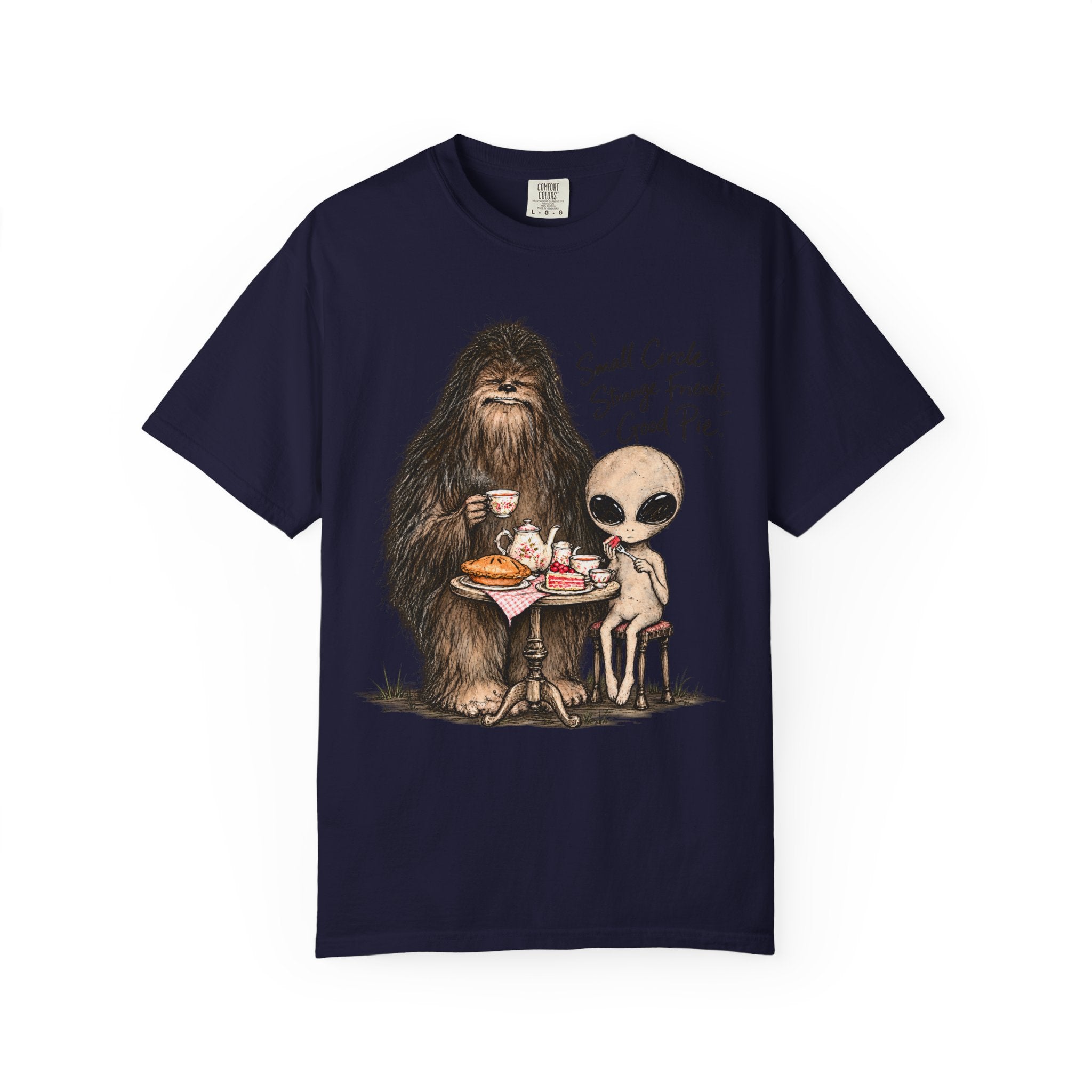 Bigfoot & Alien Tea Party T-Shirt | Small Circle, Strange Friends, Good Pie