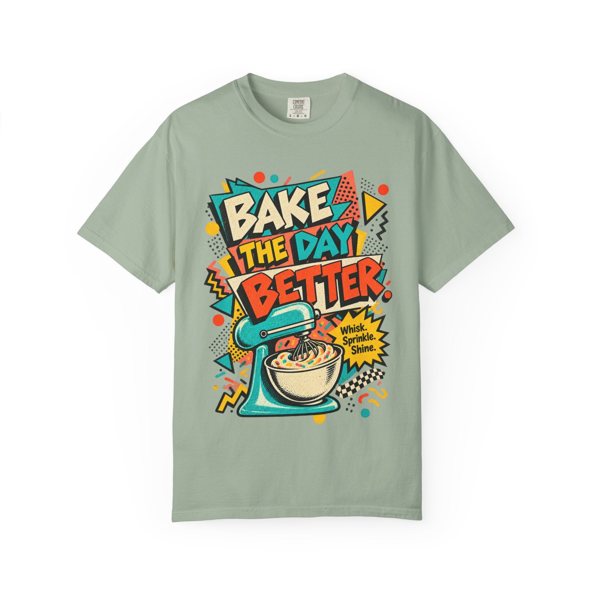 Bake the Day Better T-Shirt | Retro Baking Graphic Tee