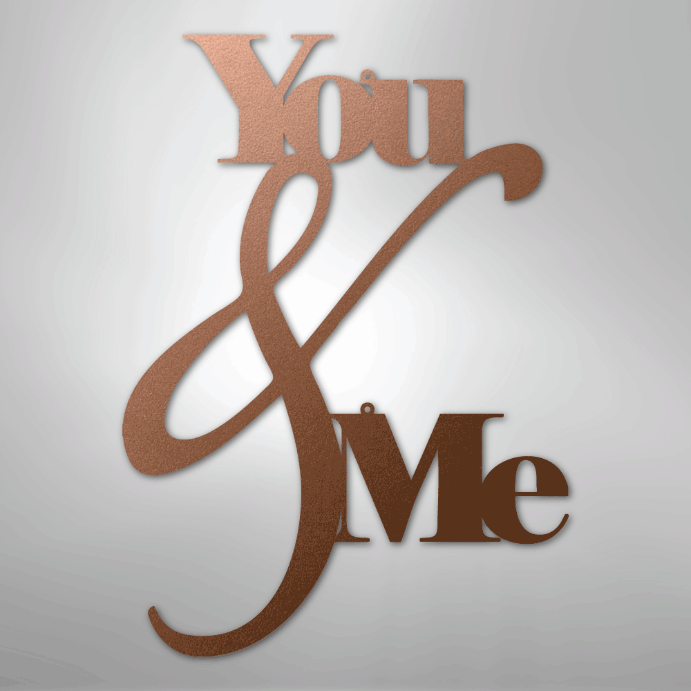 You & Me Metal Steel Wall Decor Steel Sign | Shop USA Made Home Decor, Metal Signs, $ 62.95, A Moment Of Now™