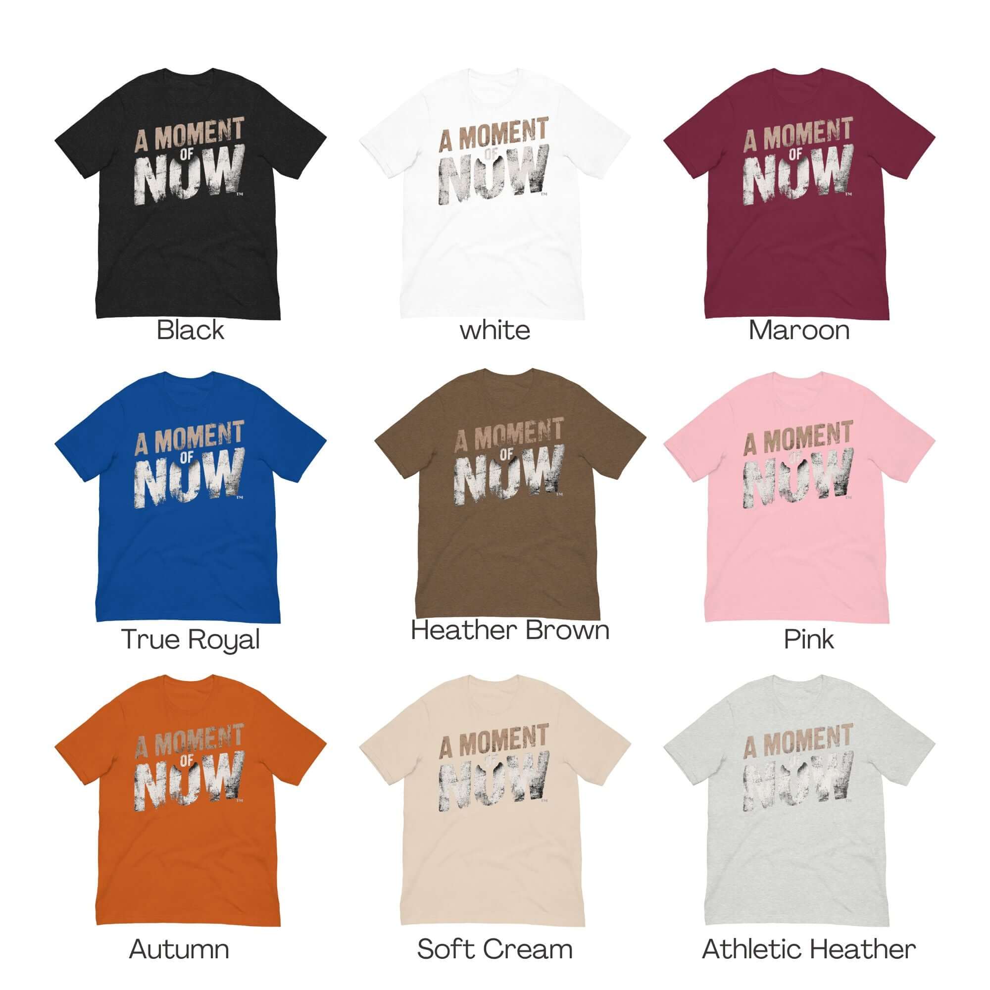 Mindfulness A Moment Of Now ™ Retro Text Unisex T-shirt