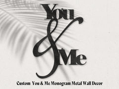 You & Me Metal Steel Wall Decor