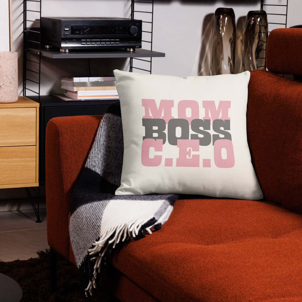 Mom Boss C.E.O Graphic Premium Pillow - Celebrate Her, Throw Pillows, $ 55.50, A Moment Of Now™