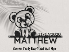 Teddy Monogram - Custom Name Date Metal Steel Sign Wall Decor