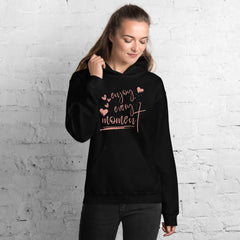 Enjoy Every Moment Inspirational Quote Graphic Hoodie Sweatshirt, A Moment Of Now, $ 48.00