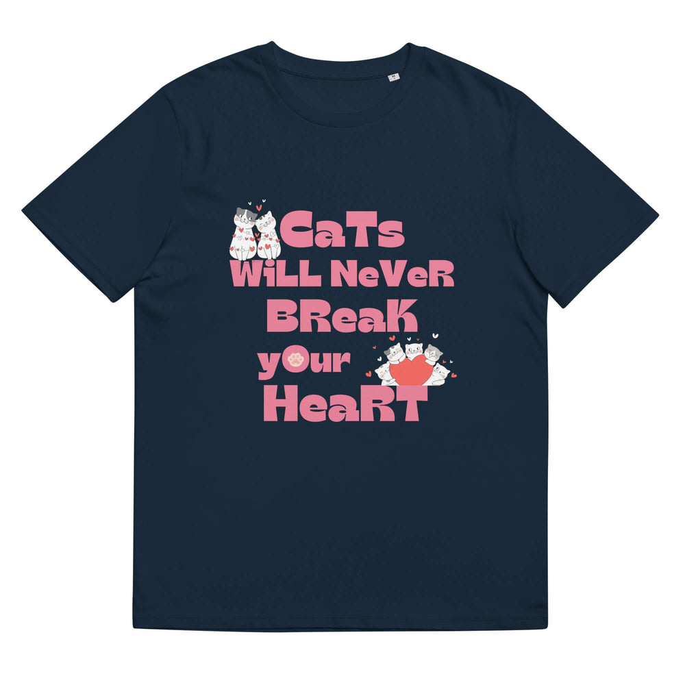 Cats Will Never Break Your Heart Organic Cotton T-shirt, T-shirts, $ 32.50, A Moment Of Now™